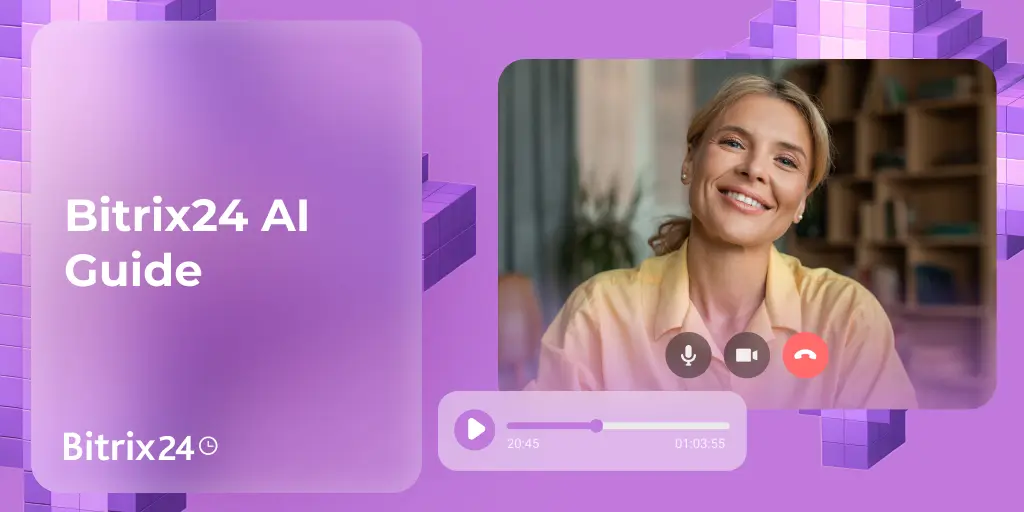 Unlock AI-Powered CRM with Bitrix24: New AI Guide Now Live