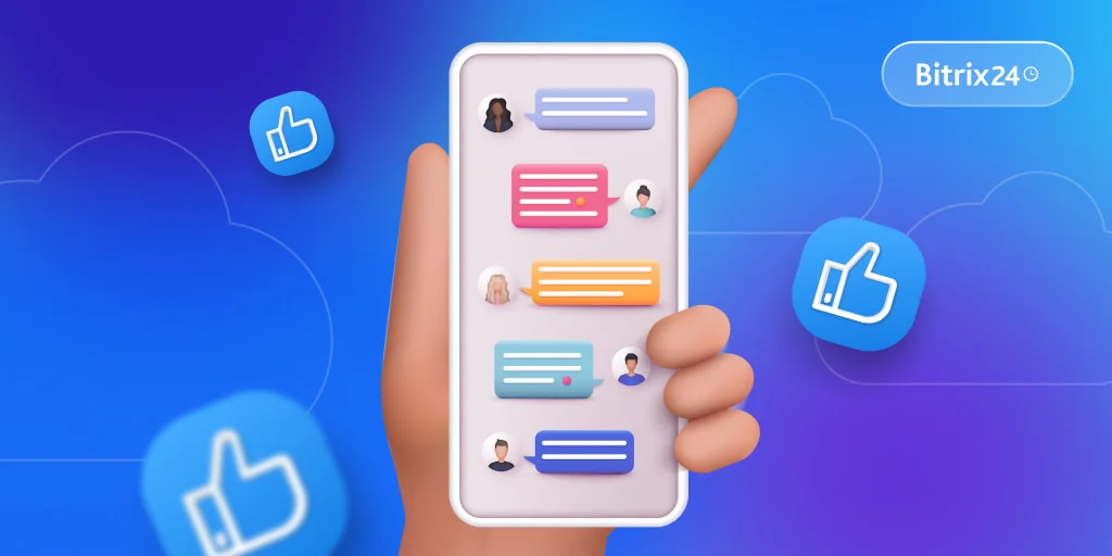 محادثات Bitrix24: كل أدوات التواصل التي يحتاجها فريقك في مكان واحد